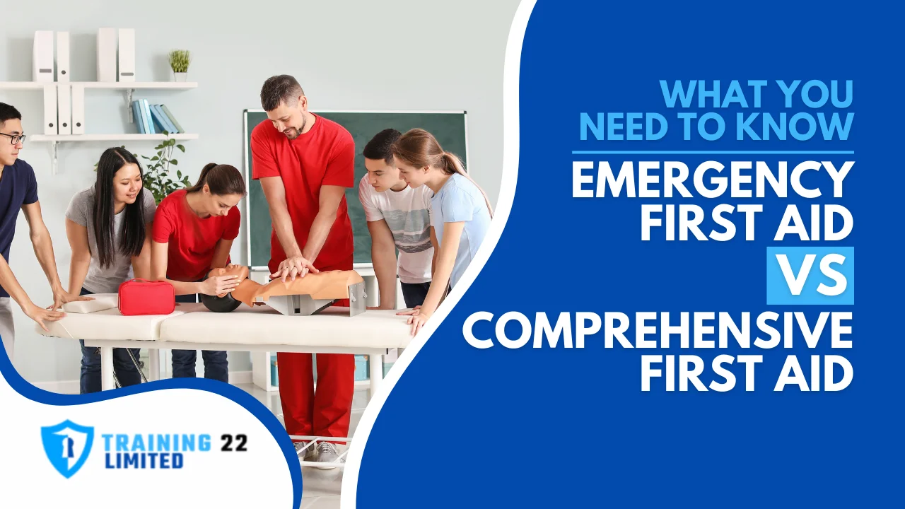 Emergency First Aid vs Comprehensive First Aid_ What You Need to Know