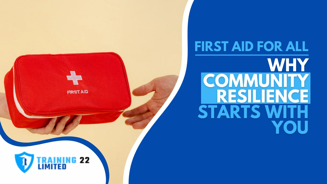 First Aid for All_ Why Community Resilience Starts with You