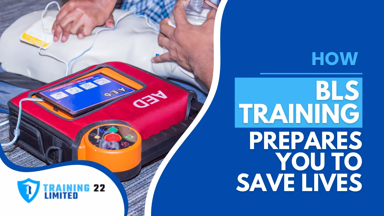 How BLS Training Prepares You to Save Lives
