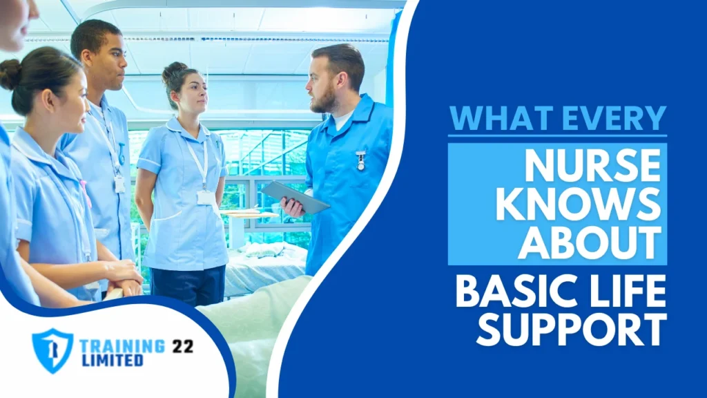 What Every Nurse Knows About Basic Life Support