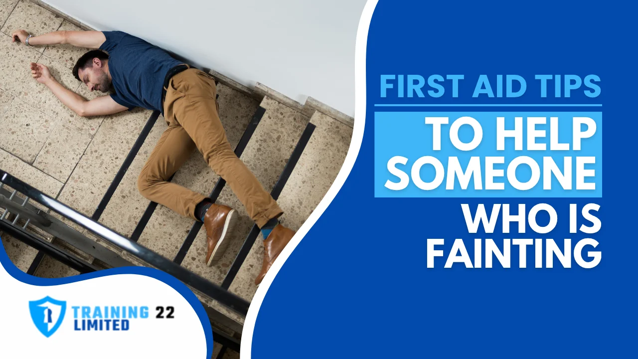 First Aid Tips to Help Someone Who Is Fainting
