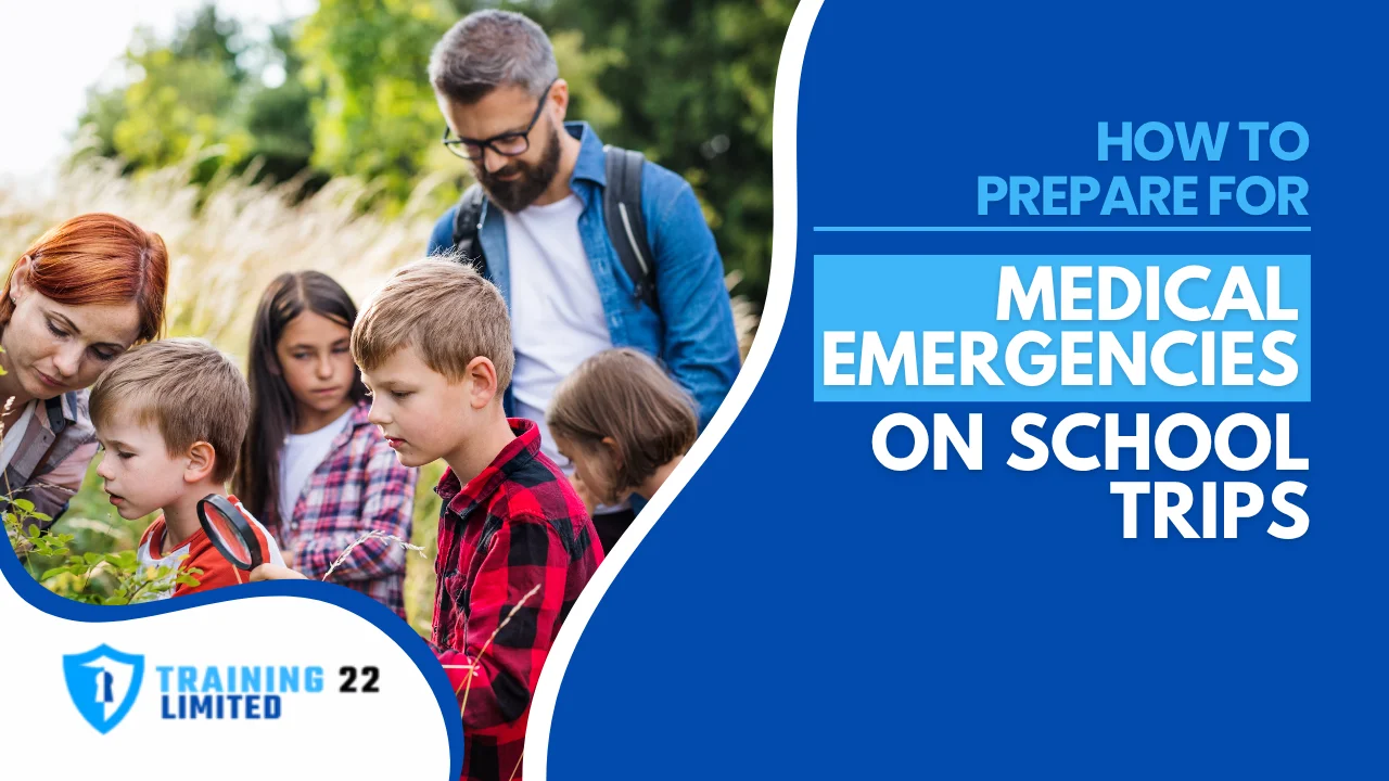 How to Prepare for Medical Emergencies on School Trips