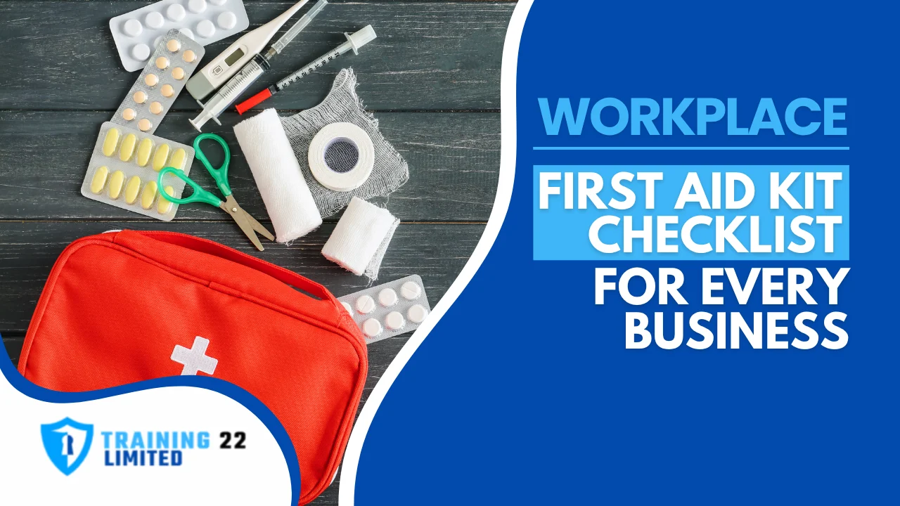 Workplace First Aid Kit Checklist for Every Business